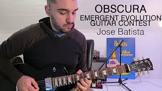OBSCURA | “Emergent Evolution” Guitar Contest 2020 - Jose Batista 