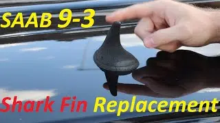 Saab 9-3 Shark Fin Replacement with Genuine Part