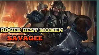 ROGER BETINA SAVAGE |MOBILE LEGENDS |