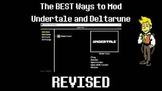 The BEST Ways to Mod Undertale and Deltarune REVISED