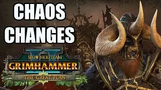 New WARRIORS OF CHAOS Changes SFO Grimhammer Patch - The Great Plan - Total War Warhammer 2