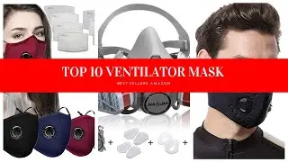 BEST Ventilator Mask USA 2020