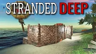 Stranded Deep EP11 | Making full use of all these bricks..