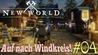 Let's Play New World #04 [German/FullHD @60FPS] - Auf nach Windkreis! + Felsbrocken zerschmettern