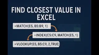 How Do I Find The Closest Match In Excel?