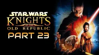 Star Wars: Knights of the Old Republic Playthrough | Part 23: Return to the Council