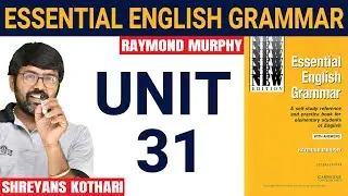 Essential English Grammar by Raymond Murphy | Raymond Murphy English Grammar (Unit 31)