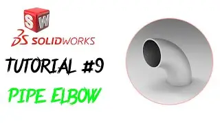 SolidWorks How To Make | Every Friday | Pipe Elbow