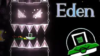 Eden by iNoot & Solarion - Geometry Dash