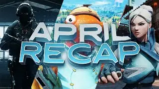 April Recap | Fortnite, Valorant & Call of Duty | LDR Gaming