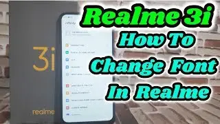 [Hindi] How to change Font Style in Realme 3i or any Realme devices | Change font in Realme 3i