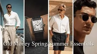 7 Old Money Essentials for Spring/Summer 2025 | Men's Fashion Trends