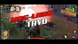 PUBG MOBILE | Mag-Laro Tayo (TAGALOG)