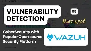 How to Configuring Vulnerability Detection in Wazuh | Complete Setup Guide | Wazuh Series: Part 5