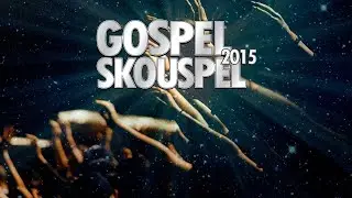 Gospel Skouspel '15 Trailer
