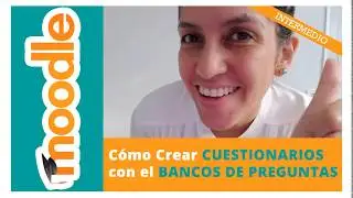How to Create Questionnaires in MOODLE 3 with Question Bank - Elearning Fácil Ana Rosiris