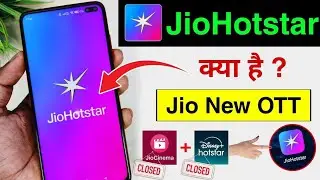 jio hotstar kya hai | jio hotstar app launch | jio new OTT jio hotstar | jio hotstar merger | 2025