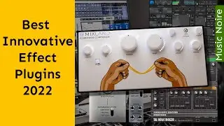 Best Innovative Effect Plugins In 2023