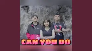 CAN YOU GO by 2KZ & KT LEE LA