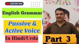 English Grammar, Passive & Active Tenses/ Active & Passive Voice  in Hindi/Urdu Part 3