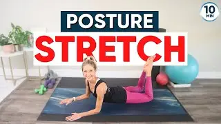 10 Minute Posture Stretch (Good For Neck and Back!)