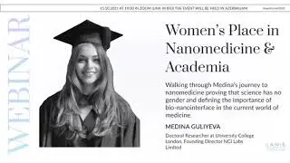 AWIS Forum 2021: Women’s Place in Nanomedicine & Academia