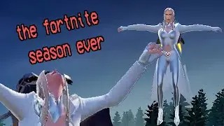 This Is One Of The Fortnite Season's I've Ever Played