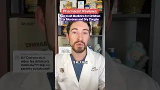 The BEST cough medications for kids! Pharmacist reviews. 