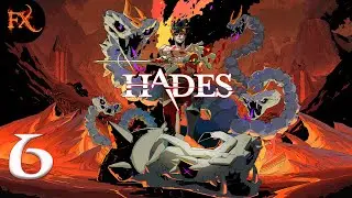 [Мойры Предсказали Много Гринда] — Hades [06]