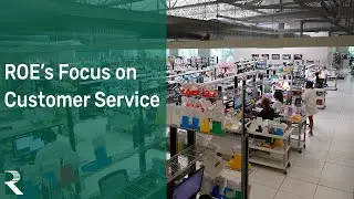 ROE's Focus on Customer Service