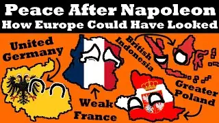 Alternate Congress Of Vienna || How Europe Could Have Looked