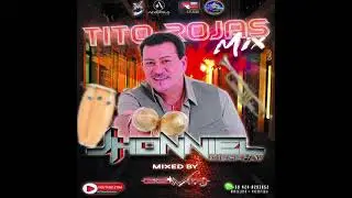 Tito Rojas Mix (Jhonniel Discplay) - DJ Edwin Sosa