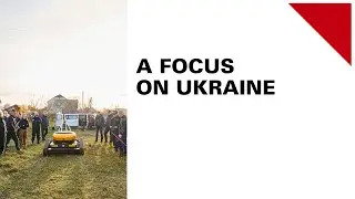 A Focus on Ukraine
