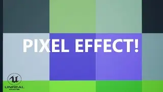 How To Create A Pixel Texture  Effect!   -UE4 & UE5-