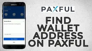 How to Find Wallet Address on Paxful (2022)