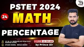 🎯PSTET 2024 | Math - Percentage| Session- 24🧮✨#pstetmath  #pstet2024