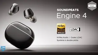 SoundPEATS Engine 4 Écouteurs Bluetooth 5.3 - App SoundPEATS - Android & iOS - Unboxing
