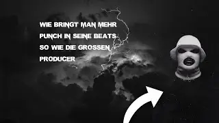 Wie bringt man mehr Punch und Energie in den Beat ?  In FL Studio