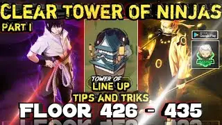 CLEAR FLOOR 426 - 435 TOWER OF NINJAS NINJA GLORY | LAST NINJA IDLE ADVENTURE