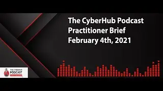 Practitioner Brief Feb 4th, 2021 - SolarWinds Patch, Sudo Vulnerability, Kubernetes Malware & more