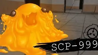 SCP - 999 - СЛИЗИ НЕ ЖЕЛАЕТЕ? | Garry's mod (Gmod) - SCP Breach