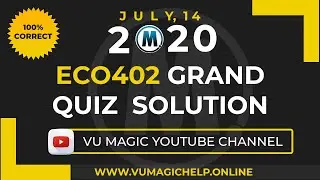 ECO402 GRAND QUIZ / Midterm Grand Quiz Solution 2020 | VU MAGIC HELP