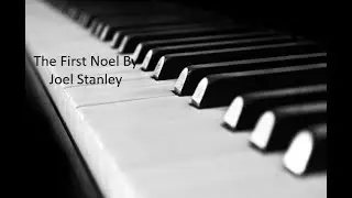 The First Noel By Joel Stanley