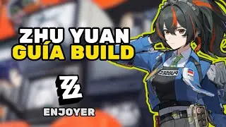 DOMINA a ZHU YUAN con esta INCREÍBLE Guía Sin Estrés | Zenless Zone Zero ZHU YUAN Build Guide