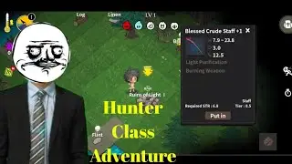 Hunter Class Adventure Episode 1