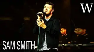 SAM SMITH (singer) - WikiVidi Documentary