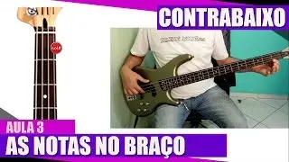 Curso de contrabaixo iniciante - As notas no braço do contrabaixo  (Aula 3)