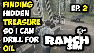 Ranch Simulator - Treasure of the Ancients and OIL