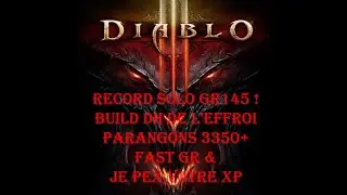 Je PEX votre XP en DH GoD Fast GR150 3300+ Parangons Record GR145 solo & 150 Team !!