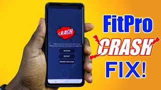 Fitpro App Crash Problem | Fitpro App NOT Working